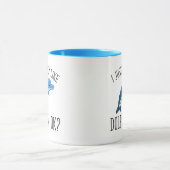 Ich mag Delphine wirklich, okay? Tasse (Zentrum)