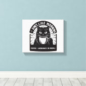 Ich mag den Morgen nicht Leinwanddruck (Insitu (Holzboden))