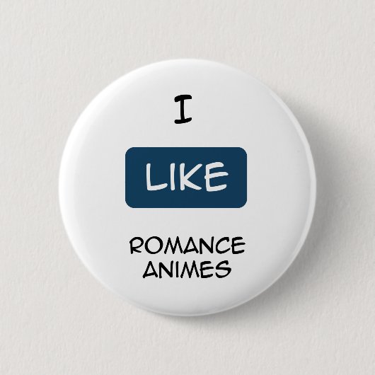 Ich mag des Romance Animes Button (Vorderseite)