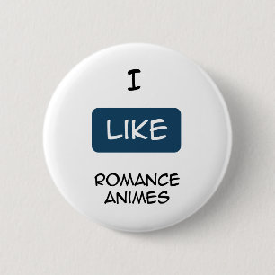 Ich mag des Romance Animes Button