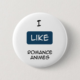 Ich mag des Romance Animes Button
