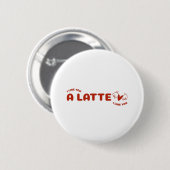 Ich mag dich als Latte Button (Vorne & Hinten)