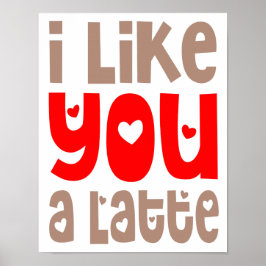 Ich mag dich ein aktuelles Fun Quote Poster