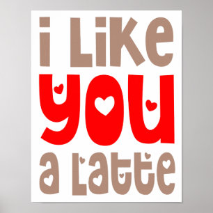 Ich mag dich ein aktuelles Fun Quote Poster