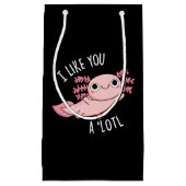 Ich mag dich ein wenig lustig Axolotl Puck Dark BG Kleine Geschenktüte (Vorderseite)
