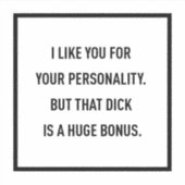 Ich mag dich für deine Persönlichkeit, aber... Aufkleber (Vorderseite)