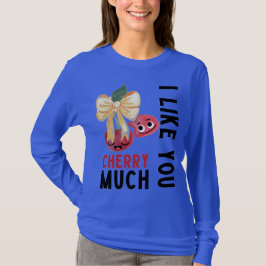 ICH MAG DICH SEHR T-Shirt