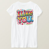 Ich mag dich T-Shirt (Design Rückseite)