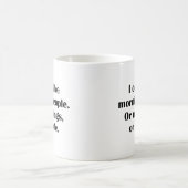 Ich mag die Kaffee-Tasse des Morgens nicht Kaffeetasse (Mittel)