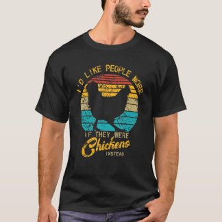 Ich mag die Menschen mehr, wenn sie stattdessen ge T-Shirt