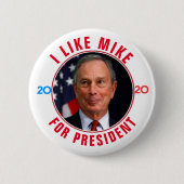 Ich mag die Mike für den Präsidenten 2020 Button (Vorderseite)
