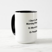 Ich mag die Morgenmenschen nicht. Tasse (Vorderseite Links)