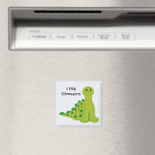 Ich mag Dinosaurier Magnet (In Situ (Geschirrspüler))