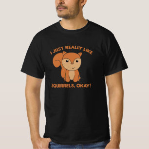 Ich mag Eichhörnchen echt wie ein lustiges Eichhör T-Shirt