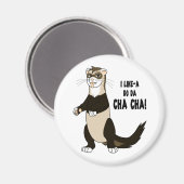 Ich mag ein Do Da Cha Cha! Magnet (Vorderseite/Rückseite)