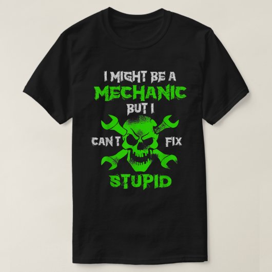 Ich mag ein Mechaniker sein, aber ich kann keinen  T-Shirt (Design vorne)