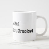 Ich mag eine Nut sein, aber wenigstens bin ich nic Jumbo-Tasse (Rechts)