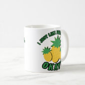 Ich mag einfach Ananas! Kaffeetasse (VorderseiteRechts)