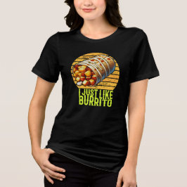 ich mag einfach burrito Tri-Blend shirt
