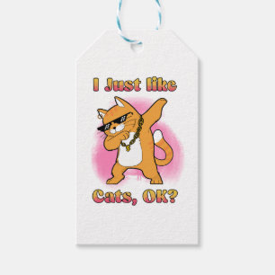 Ich mag einfach Katzen, OK Dabbing Katze Geschenkanhänger