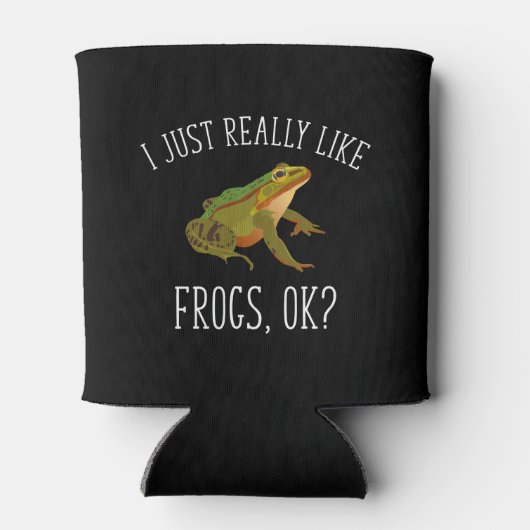 Ich mag einfach nur Frösche, ok? Funny Frog Lover Dosenkühler (Rückseite)