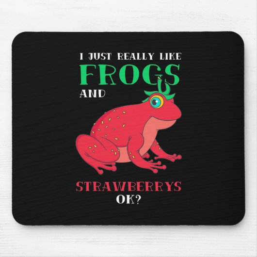 Ich mag einfach nur Frösche und Erdbeere Mousepad (Vorne)
