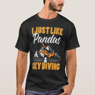 Ich mag einfach Pandas und Fallschirmspringen Fall T-Shirt