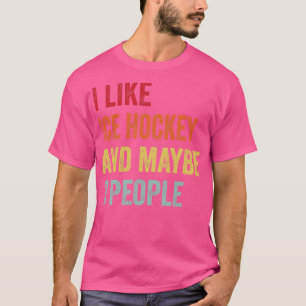 Ich mag Eishockey vielleicht 3 Leute 1 T-Shirt