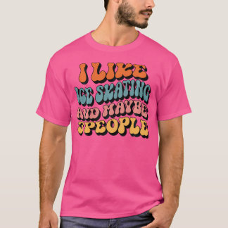 Ich mag Eislaufen und vielleicht 3 Leute Groovy Ei T-Shirt