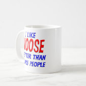 Ich mag Elche besser, als ich Leute-Tasse mag Kaffeetasse (Vorderseite Links)