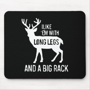 Ich mag Em mit langen Beinen und großer Rackenjagd Mousepad