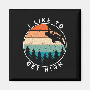 Ich mag es, beim Klettern hoch zu steigen Magnet