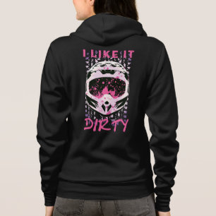Ich mag es Dirty - Dirt Bike Funny Zitat Hoodie
