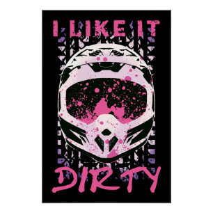Ich mag es Dirty - Dirt Bike Funny Zitat Poster