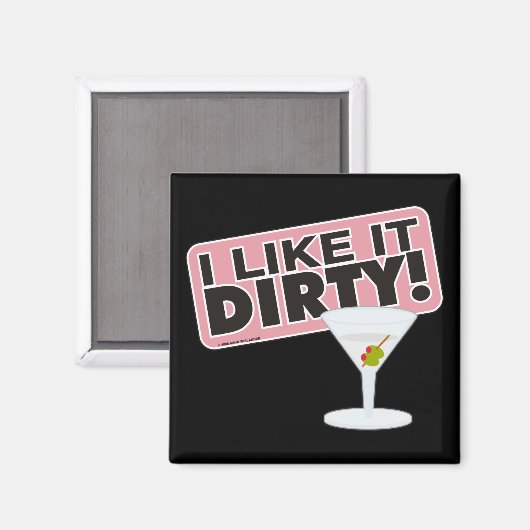 Ich mag es Dirty Magnet (Vorderseite/Rückseite)