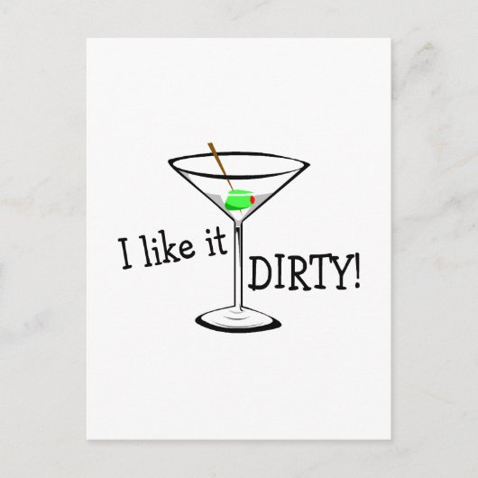 Ich mag es Dirty Martini 3 Postkarte (Vorderseite)