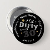 Ich mag es dreissig dreissig - 30. Geburtstag Button (Vorne & Hinten)