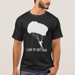 Ich mag es, einen Skydiver-Fallschirmspringer zu b T-Shirt