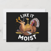 Ich mag es feuchten Erntedank Türkei Gravy Einladung (Vorderseite)