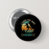 Ich mag es, hoch zu klettern button (Vorne & Hinten)