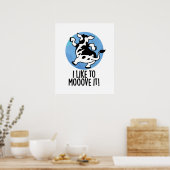 Ich mag es, ihn lustigen Kuhpun zu überwinden Poster (Küche)