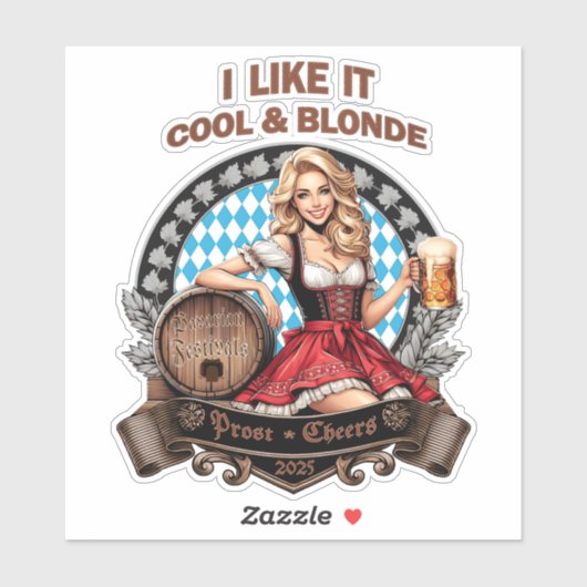 Ich mag es kühl und blond - cooler Volksfest Aufkleber (Blatt)