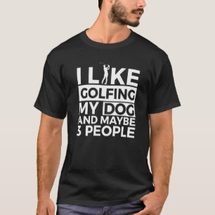 Ich mag es, meinen Hund und vielleicht 3 Leute für T-Shirt