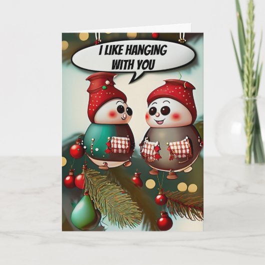 Ich mag es, mit dir einen schönen Weihnachtsurlaub Karte (Vorderseite)