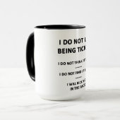 Ich mag es nicht, Kitzel zu sein Tasse (Vorderseite Links)