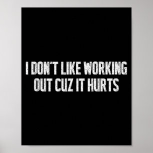 Ich mag es nicht, mich im Fitnessstudio zu quälen, Poster