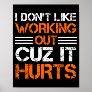 Ich mag es nicht, mich im Fitnessstudio zu quälen, Poster