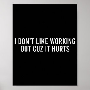 Ich mag es nicht, mich im Fitnessstudio zu quälen, Poster