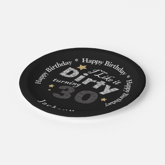Ich mag es schmutzige drehen30 - 30. Geburtstag Pappteller (Schrägansicht)