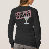 Ich mag es schmutziges Shirt 3 (Rückseite)